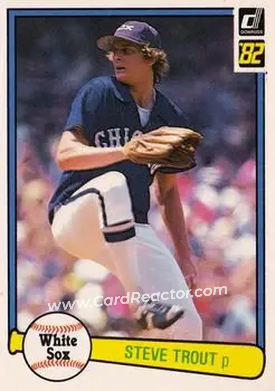 1982 Donruss #243 - Steve Trout - Chicago White Sox - Front 1982 Donruss #243 - Steve Trout - Chicago White Sox - Front