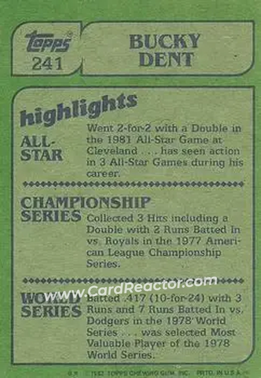 1982 Topps #241 - Bucky Dent - New York Yankees - Back