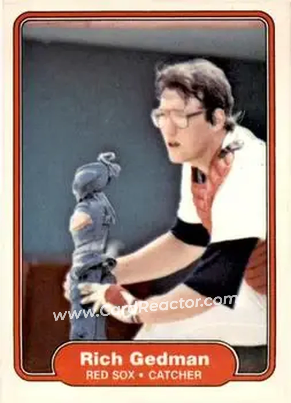 1982 Fleer #294 - Rich Gedman - Boston Red Sox - Front 1982 Fleer #294 - Rich Gedman - Boston Red Sox - Front
