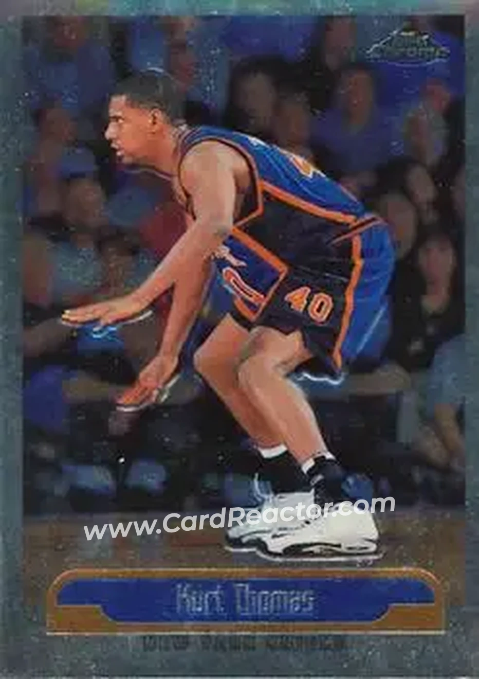 1999-00 Topps Chrome #196 - Kurt Thomas - New York Knicks - Front 1999-00 Topps Chrome #196 - Kurt Thomas - New York Knicks - Front