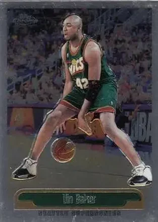 1999-00 Topps Chrome #213 - Vin Baker - Seattle SuperSonics