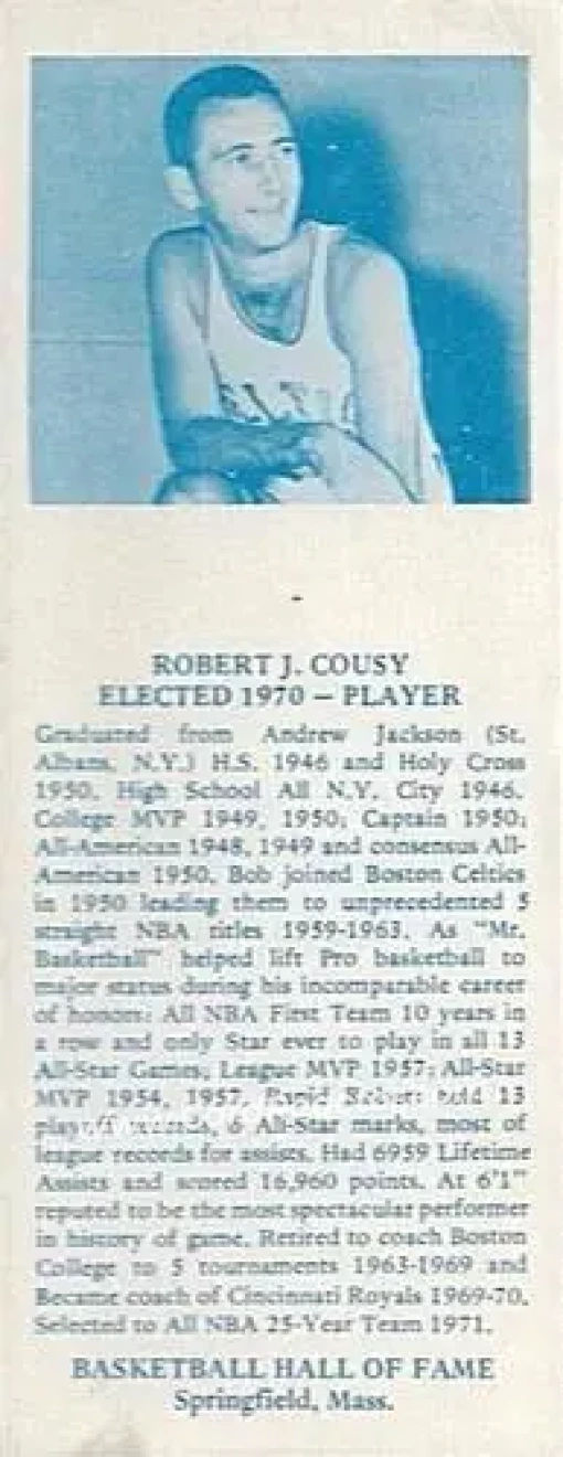 1968-74 NBA Hall of Fame Bookmarks #NNO - Bob Cousy - Boston Celtics - Front 1968-74 NBA Hall of Fame Bookmarks #NNO - Bob Cousy - Boston Celtics - Front