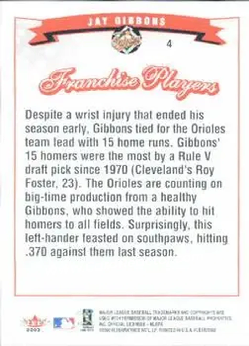 2002 Fleer #4 - Jay Gibbons - Baltimore Orioles - Back 2002 Fleer #4 - Jay Gibbons - Baltimore Orioles - Back