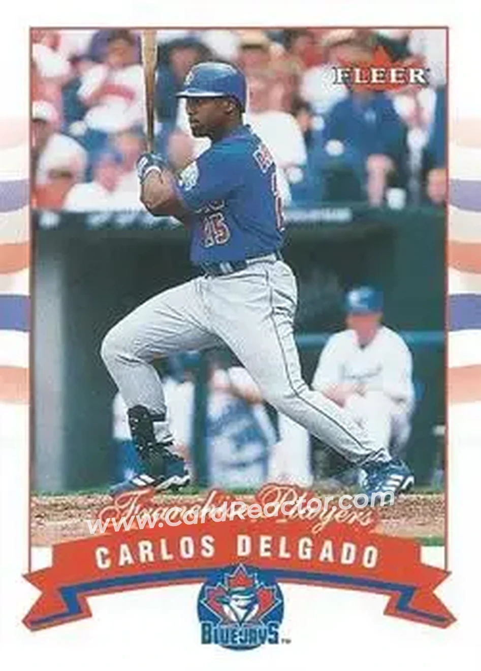 2002 Fleer #30 - Carlos Delgado - Toronto Blue Jays - Front 2002 Fleer #30 - Carlos Delgado - Toronto Blue Jays - Front