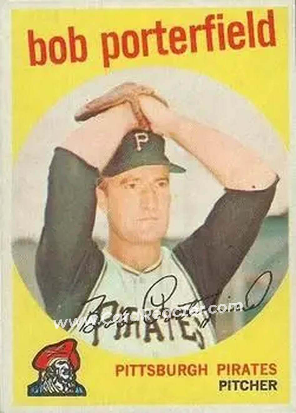 1959 Topps Venezuelan #181 - Bob Porterfield - Pittsburgh Pirates - Front 1959 Topps Venezuelan #181 - Bob Porterfield - Pittsburgh Pirates - Front