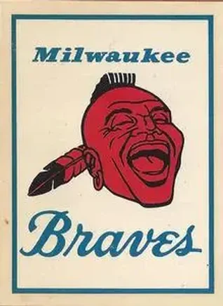 1961 Fleer Baseball Greats (F418-3) - Team Decals #NNO - Milwaukee Braves - Milwaukee Braves - Milwaukee Braves