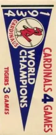 1961 Fleer Baseball Greats (F418-3) - World Series Pennant Stickers #NNO - 1934 World Series - St. Louis Cardinals - St. Louis Cardinals