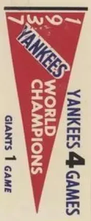 1961 Fleer Baseball Greats (F418-3) - World Series Pennant Stickers #NNO - 1937 World Series - New York Yankees - New York Yankees