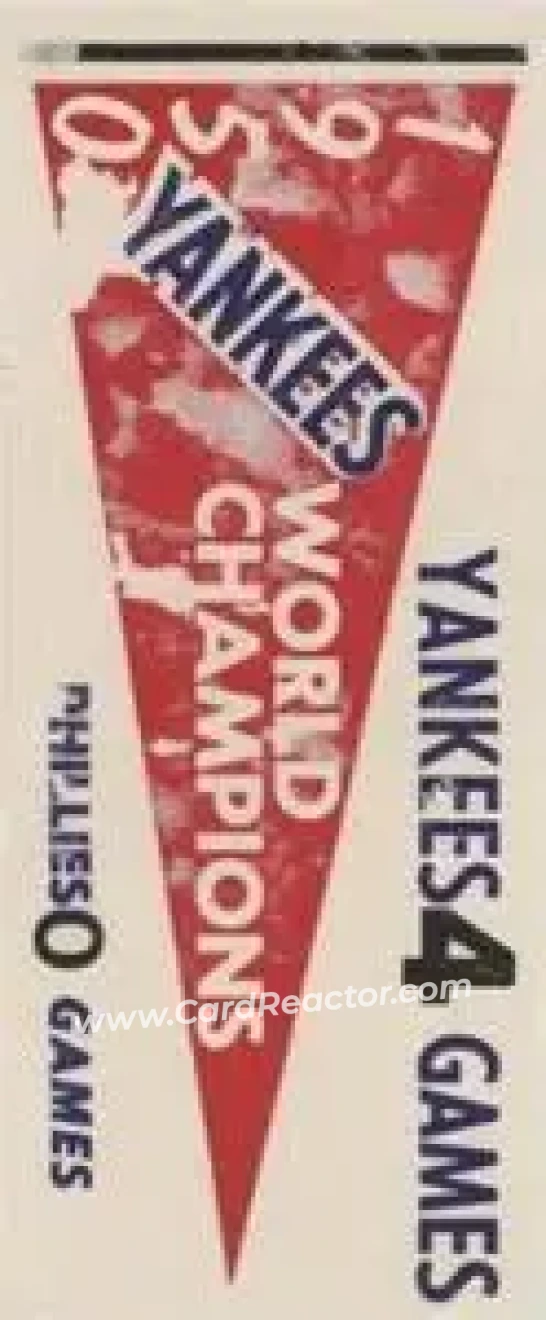 1961 Fleer Baseball Greats (F418-3) - World Series Pennant Stickers #NNO - 1950 World Series - New York Yankees - New York Yankees - Front