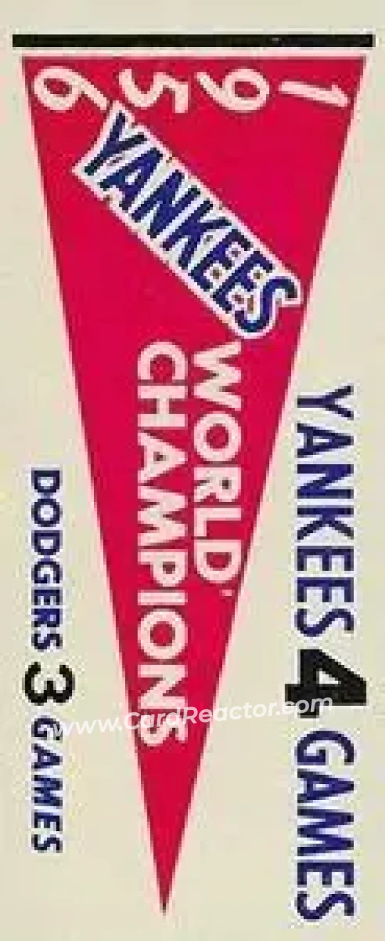 1961 Fleer Baseball Greats (F418-3) - World Series Pennant Stickers #NNO - 1956 World Series - New York Yankees - New York Yankees - Front