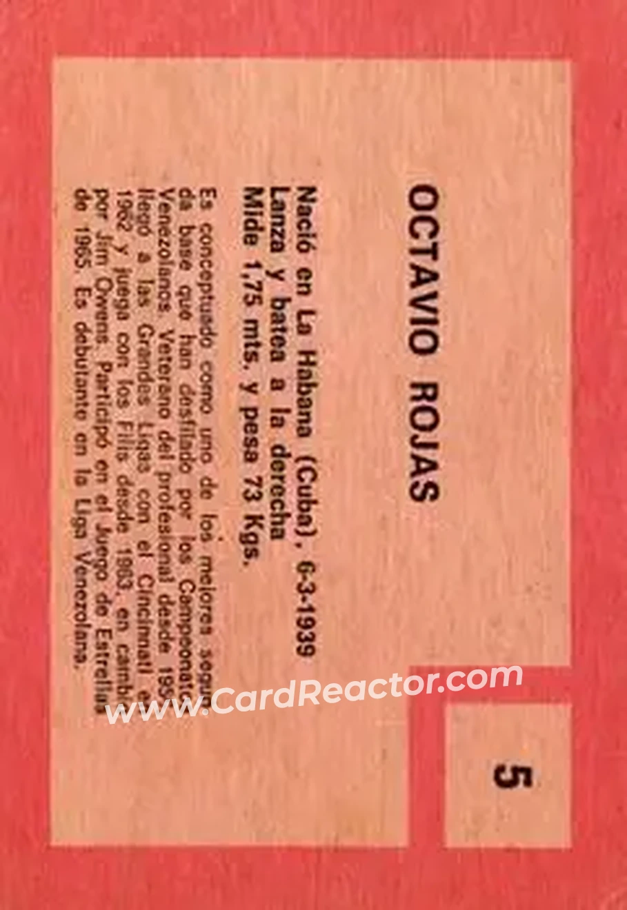 1967 Topps Venezuelan #5 - Cookie Rojas - Leones del Caracas - Back 1967 Topps Venezuelan #5 - Cookie Rojas - Leones del Caracas - Back
