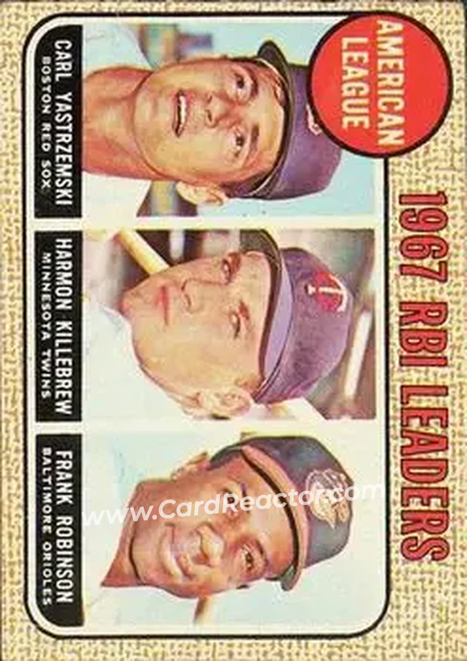 1968 O-Pee-Chee #4 - American League 1967 RBI Leaders (Carl Yastrzemski - Harmon Killebrew - Frank Robinson) LL - Boston Red Sox - Minnesota Twins - Baltimore Orioles - Front 1968 O-Pee-Chee #4 - American League 1967 RBI Leaders (Carl Yastrzemski - Harmon Killebrew - Frank Robinson) LL - Boston Red Sox - Minnesota Twins - Baltimore Orioles - Front