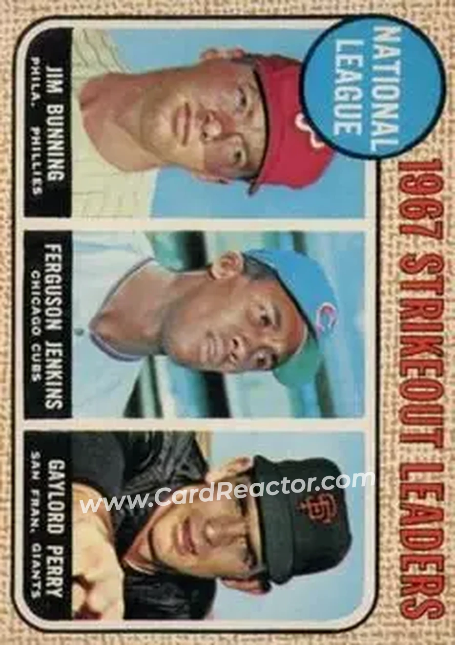 1968 O-Pee-Chee #11 - National League 1967 Strikeout Leaders (Jim Bunning - Ferguson Jenkins - Gaylord Perry) LL - Philadelphia Phillies - Chicago Cubs - San Francisco Giants - Front