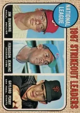 1968 O-Pee-Chee #11 - National League 1967 Strikeout Leaders (Jim Bunning - Ferguson Jenkins - Gaylord Perry) LL - Philadelphia Phillies - Chicago Cubs - San Francisco Giants