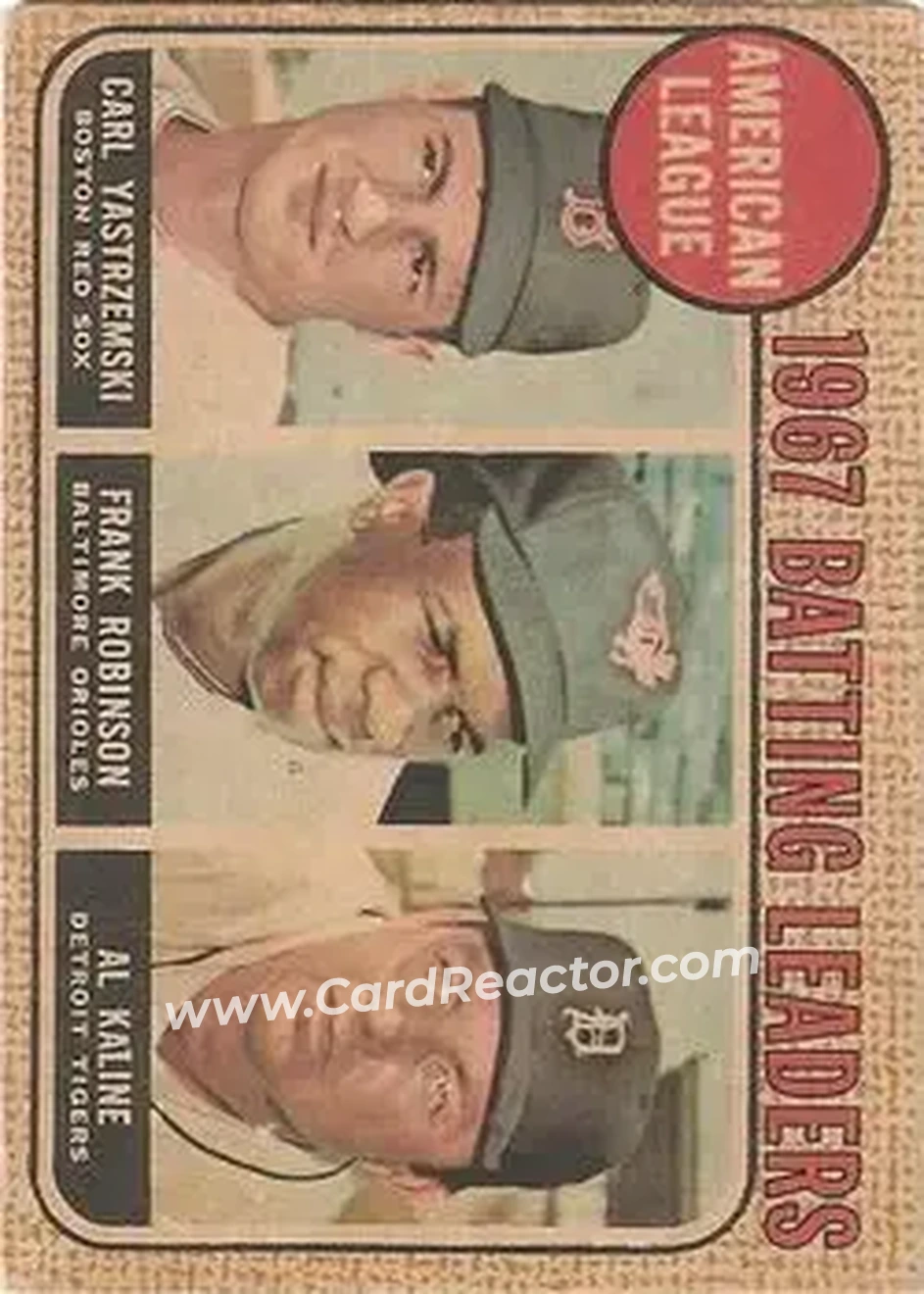 1968 Topps Venezuelan #2 - American League 1967 Batting Leaders (Carl Yastrzemski - Frank Robinson - Al Kaline) LL - Boston Red Sox - Baltimore Orioles - Detroit Tigers - Front 1968 Topps Venezuelan #2 - American League 1967 Batting Leaders (Carl Yastrzemski - Frank Robinson - Al Kaline) LL - Boston Red Sox - Baltimore Orioles - Detroit Tigers - Front