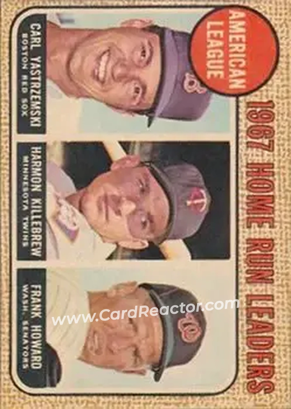 1968 Topps Venezuelan #6 - American League 1967 Home Run Leaders (Carl Yastrzemski - Harmon Killebrew - Frank Howard) LL - Boston Red Sox - Minnesota Twins - Washington Senators - Front 1968 Topps Venezuelan #6 - American League 1967 Home Run Leaders (Carl Yastrzemski - Harmon Killebrew - Frank Howard) LL - Boston Red Sox - Minnesota Twins - Washington Senators - Front