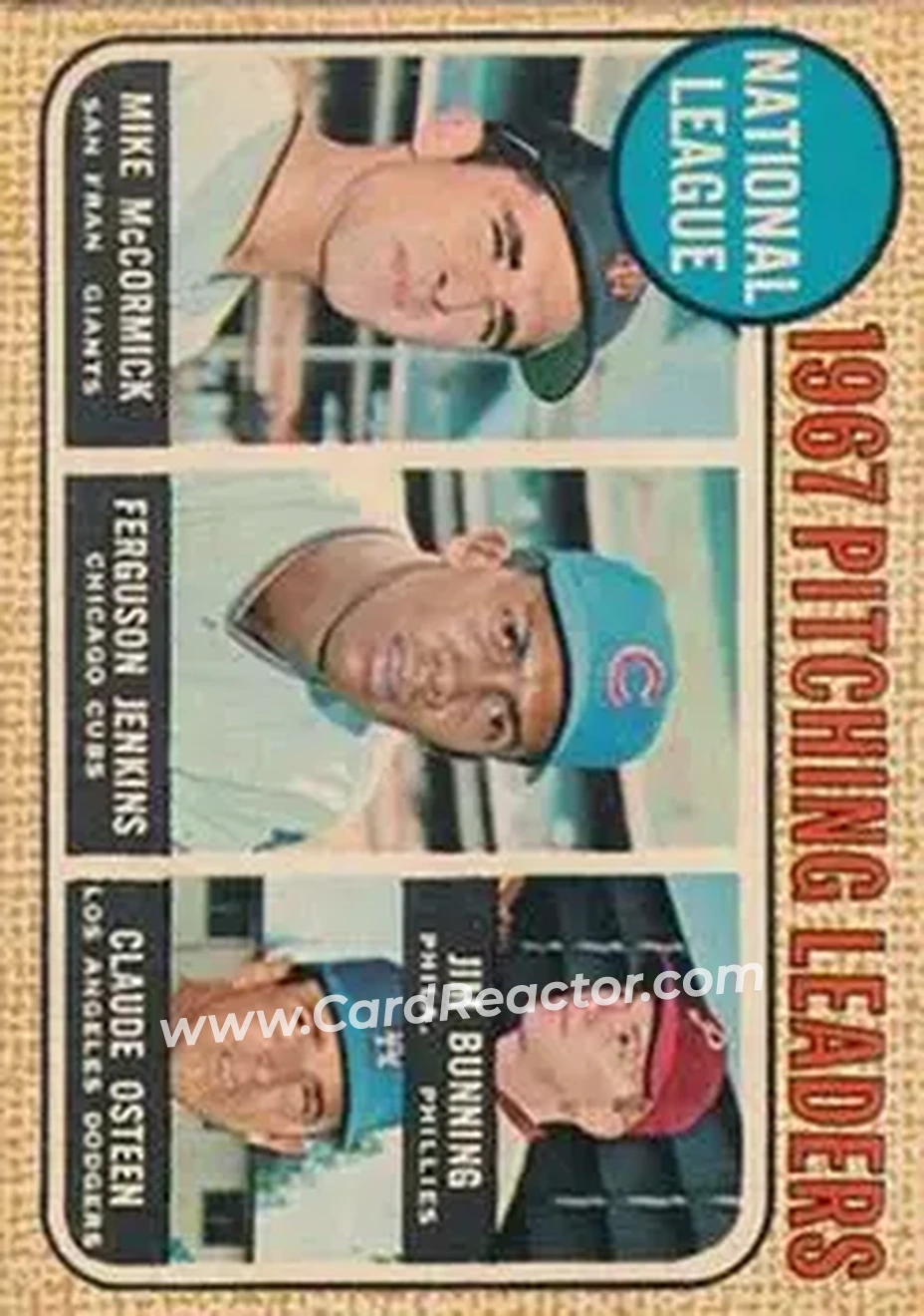 1968 Topps Venezuelan #9 - National League 1967 Pitching Leaders (Mike McCormick - Ferguson Jenkins - Jim Bunning - Claude Osteen) LL - San Francisco Giants - Chicago Cubs - Philadelphia Phillies - Los Angeles Dodgers - Front 1968 Topps Venezuelan #9 - National League 1967 Pitching Leaders (Mike McCormick - Ferguson Jenkins - Jim Bunning - Claude Osteen) LL - San Francisco Giants - Chicago Cubs - Philadelphia Phillies - Los Angeles Dodgers - Front
