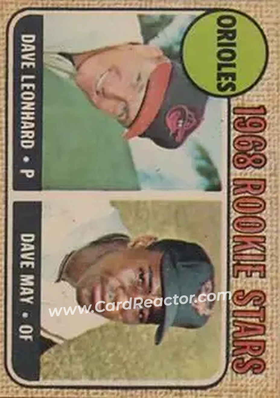 1968 Topps Venezuelan #56 - Orioles 1968 Rookie Stars (Dave Leonhard - Dave May) RS, RC - Baltimore Orioles - Baltimore Orioles - Front 1968 Topps Venezuelan #56 - Orioles 1968 Rookie Stars (Dave Leonhard - Dave May) RS, RC - Baltimore Orioles - Baltimore Orioles - Front