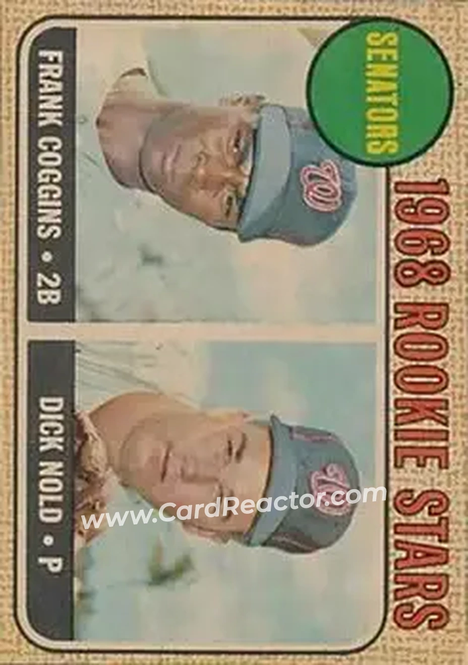 1968 Topps Venezuelan #96 - Senators 1968 Rookie Stars (Frank Coggins - Dick Nold) RS, RC - Washington Senators - Washington Senators - Front 1968 Topps Venezuelan #96 - Senators 1968 Rookie Stars (Frank Coggins - Dick Nold) RS, RC - Washington Senators - Washington Senators - Front