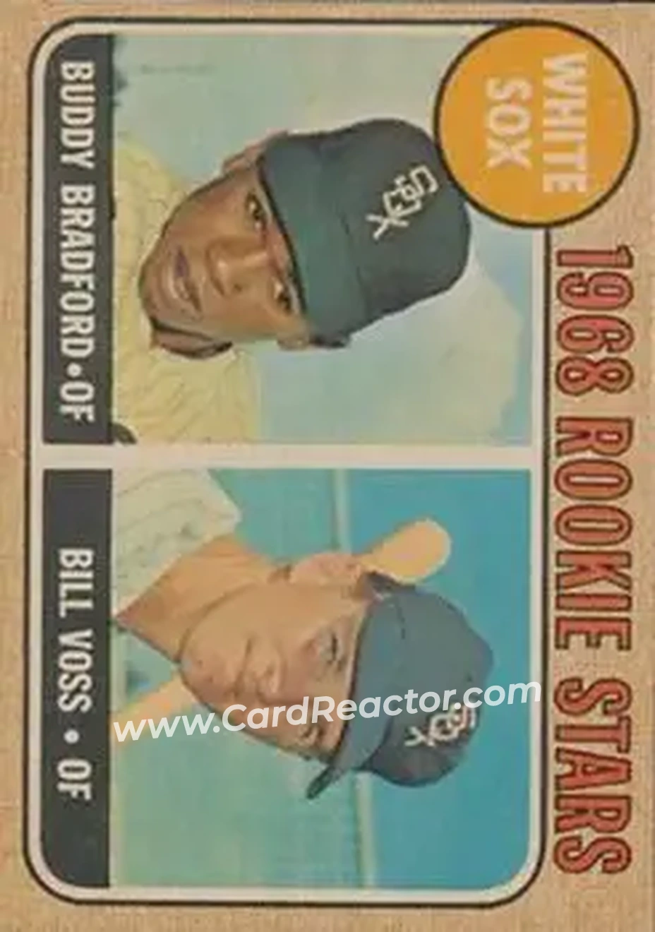 1968 Topps Venezuelan #142 - White Sox 1968 Rookie Stars (Buddy Bradford - Bill Voss) RS, RC - Chicago White Sox - Chicago White Sox - Front 1968 Topps Venezuelan #142 - White Sox 1968 Rookie Stars (Buddy Bradford - Bill Voss) RS, RC - Chicago White Sox - Chicago White Sox - Front