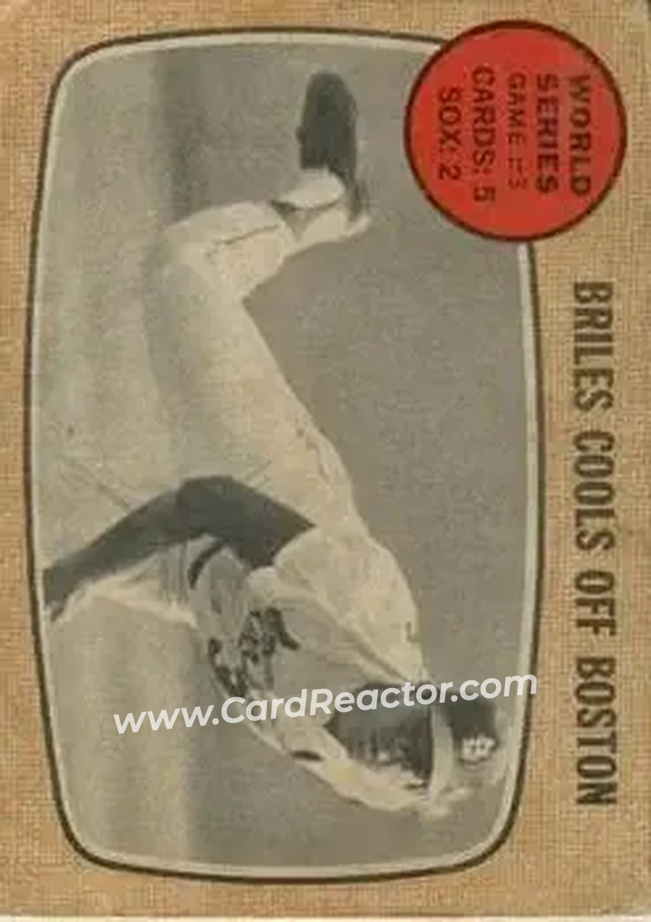 1968 Topps Venezuelan #153 - World Series Game #3 - Briles Cools Off Boston WS - St. Louis Cardinals - Boston Red Sox - Front 1968 Topps Venezuelan #153 - World Series Game #3 - Briles Cools Off Boston WS - St. Louis Cardinals - Boston Red Sox - Front