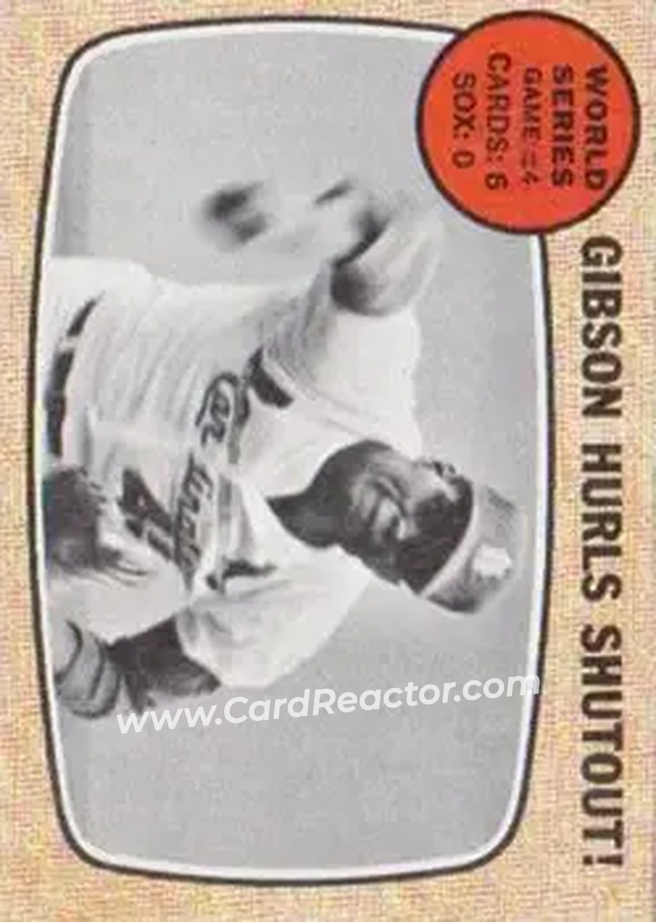 1968 O-Pee-Chee #154 - World Series Game #4 - Gibson Hurls Shutout! WS - St. Louis Cardinals - St. Louis Cardinals - Front 1968 O-Pee-Chee #154 - World Series Game #4 - Gibson Hurls Shutout! WS - St. Louis Cardinals - St. Louis Cardinals - Front