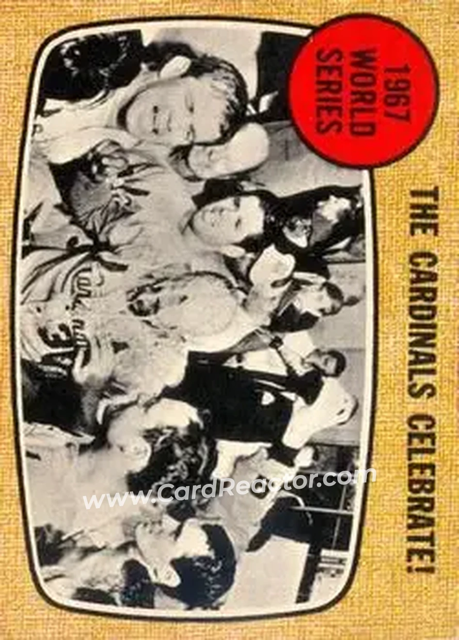 1968 O-Pee-Chee #158 - 1967 World Series - The Cardinals Celebrate! WS - St. Louis Cardinals - St. Louis Cardinals - Front 1968 O-Pee-Chee #158 - 1967 World Series - The Cardinals Celebrate! WS - St. Louis Cardinals - St. Louis Cardinals - Front