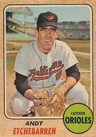 1968 Topps Venezuelan #204 - Andy Etchebarren - Baltimore Orioles
