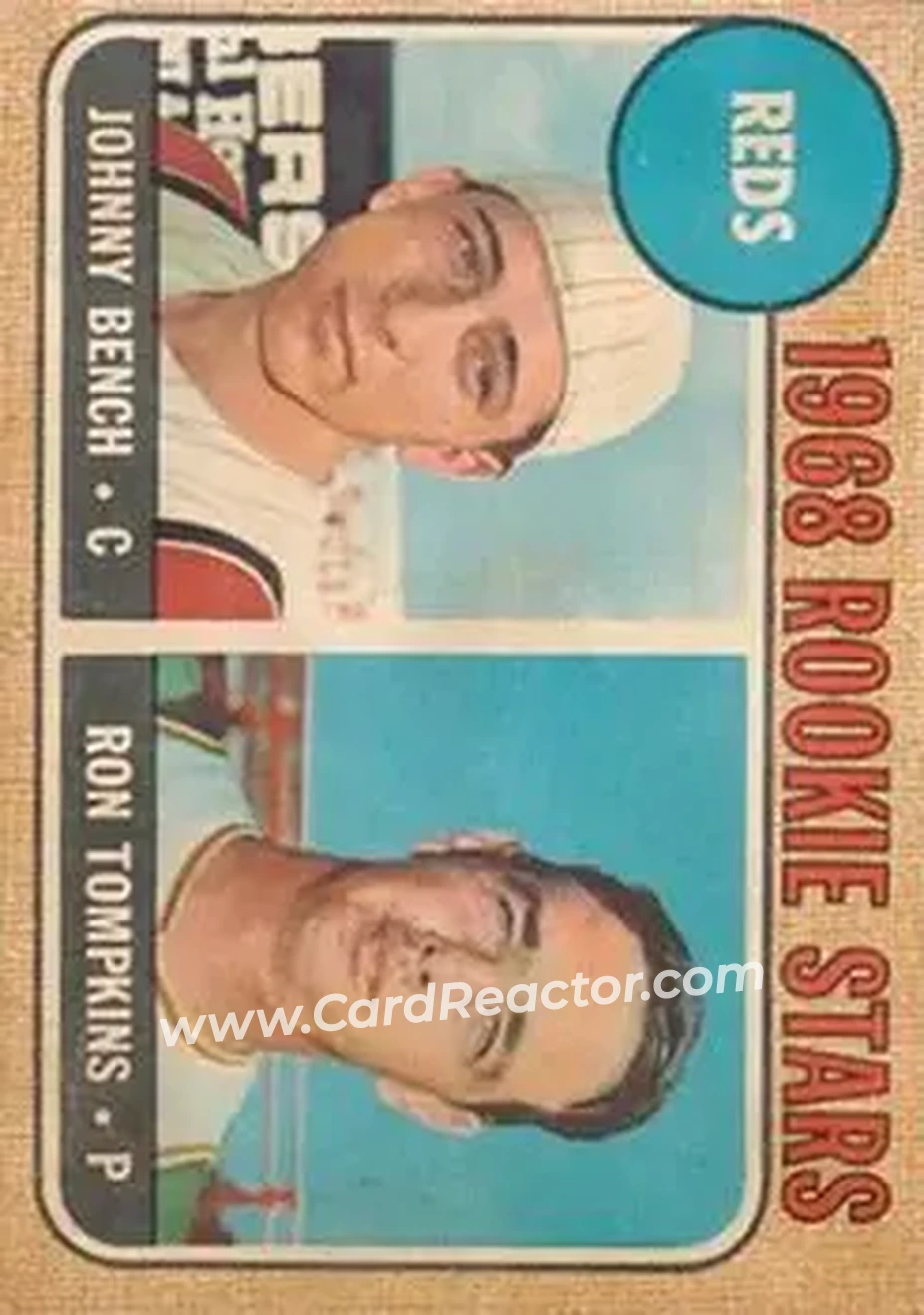 1968 Topps Venezuelan #247 - Reds 1968 Rookie Stars (Johnny Bench - Ron Tompkins) RS, RC - Cincinnati Reds - Cincinnati Reds - Front 1968 Topps Venezuelan #247 - Reds 1968 Rookie Stars (Johnny Bench - Ron Tompkins) RS, RC - Cincinnati Reds - Cincinnati Reds - Front