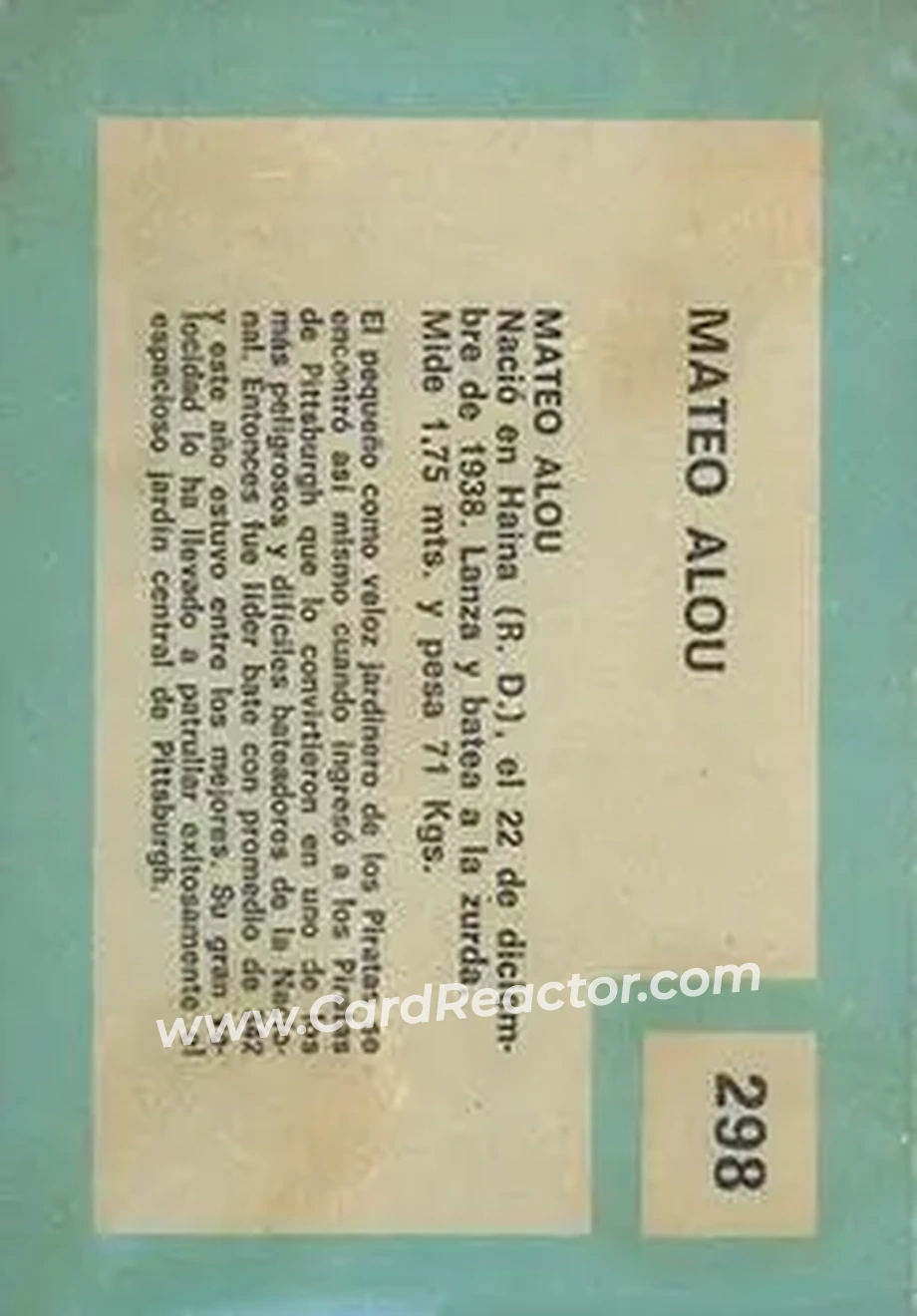 1967 Topps Venezuelan #298 - Matty Alou - Pittsburgh Pirates - Back