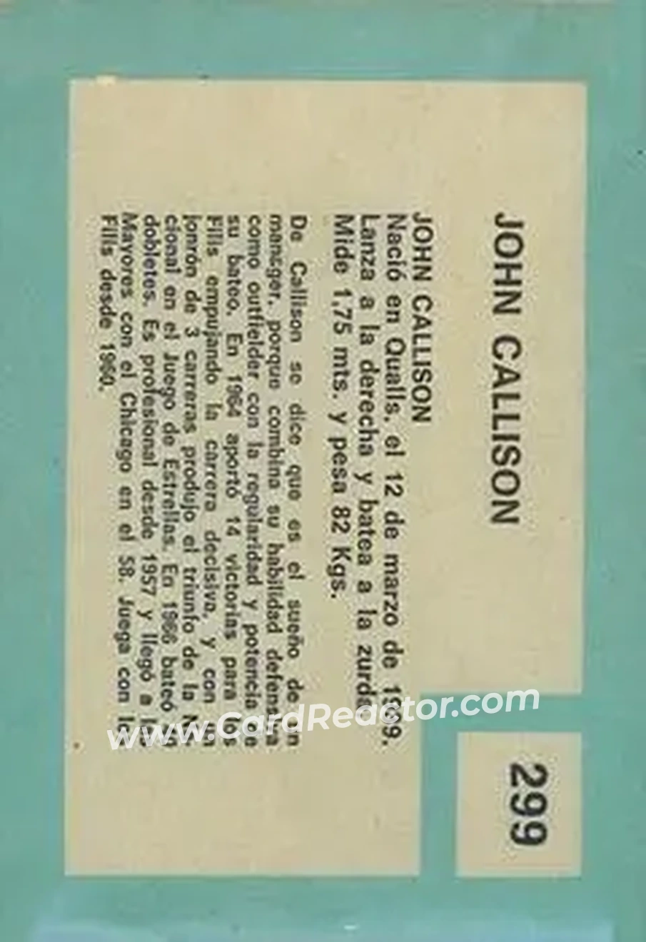 1967 Topps Venezuelan #299 - Johnny Callison - Philadelphia Phillies - Back