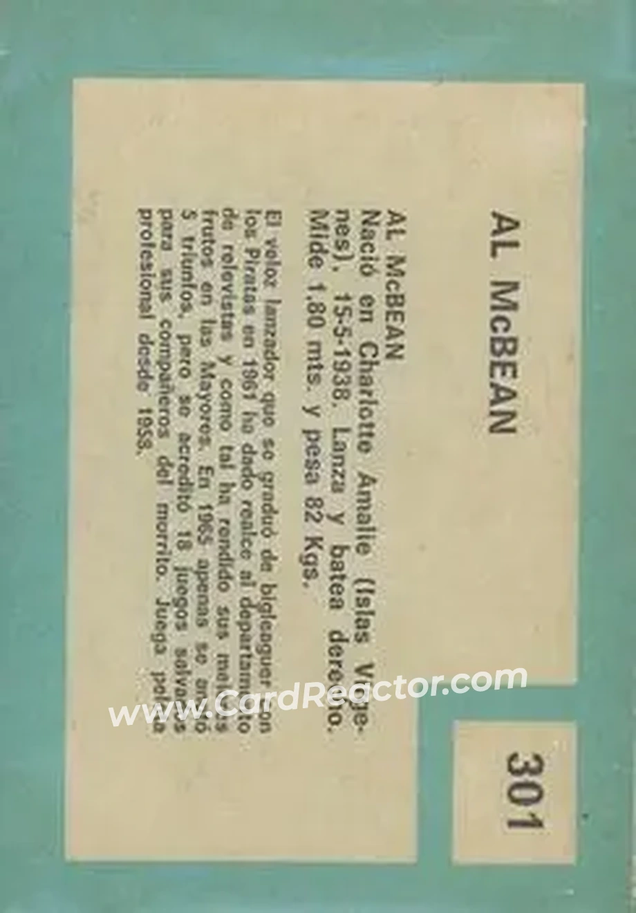 1967 Topps Venezuelan #301 - Al McBean - Pittsburgh Pirates - Back