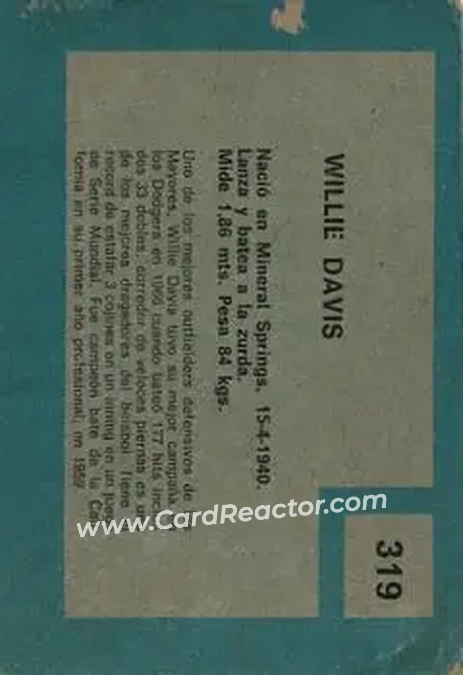 1967 Topps Venezuelan #319 - Willie Davis - Los Angeles Dodgers - Back 1967 Topps Venezuelan #319 - Willie Davis - Los Angeles Dodgers - Back