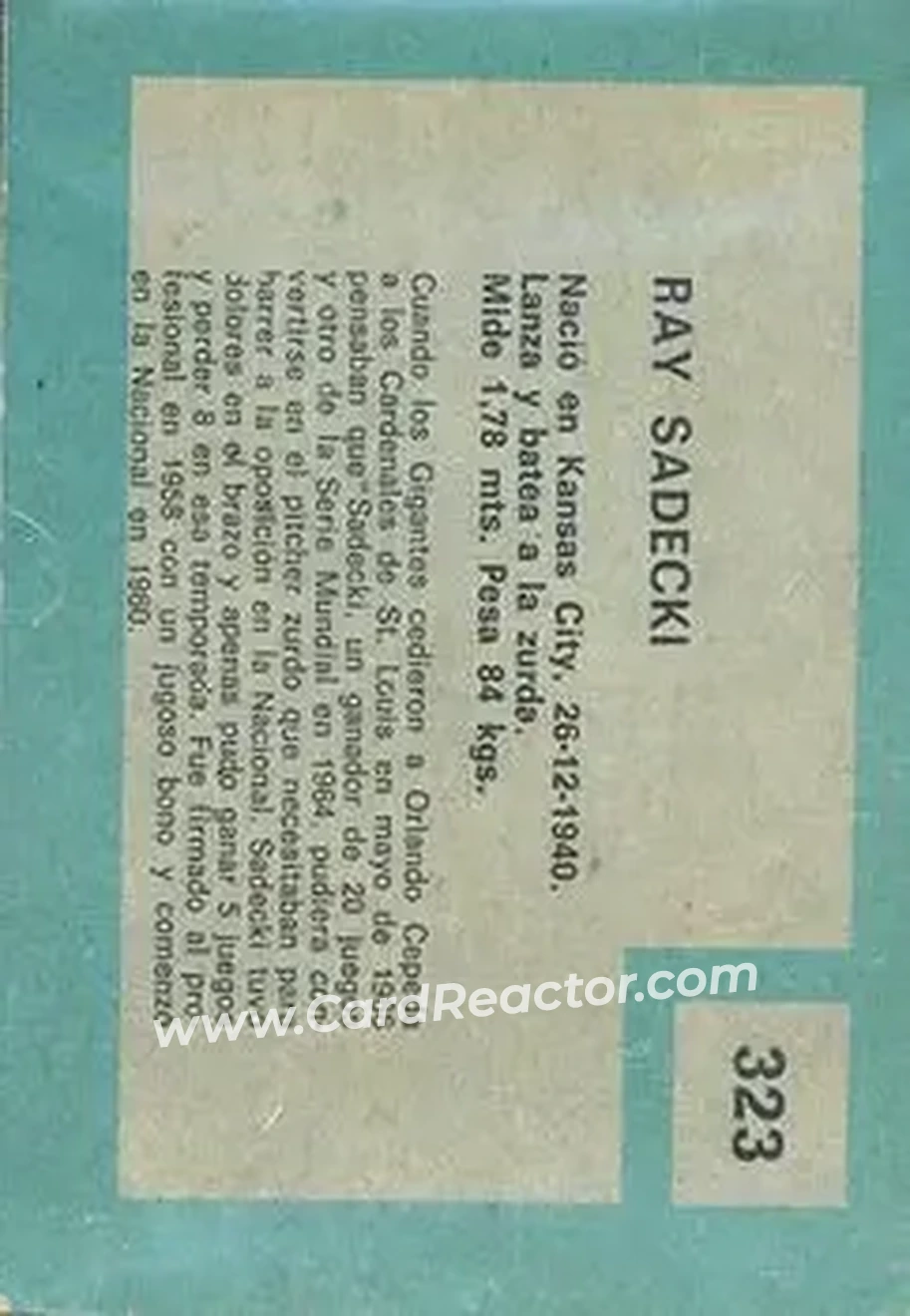 1967 Topps Venezuelan #323 - Ray Sadecki - San Francisco Giants - Back