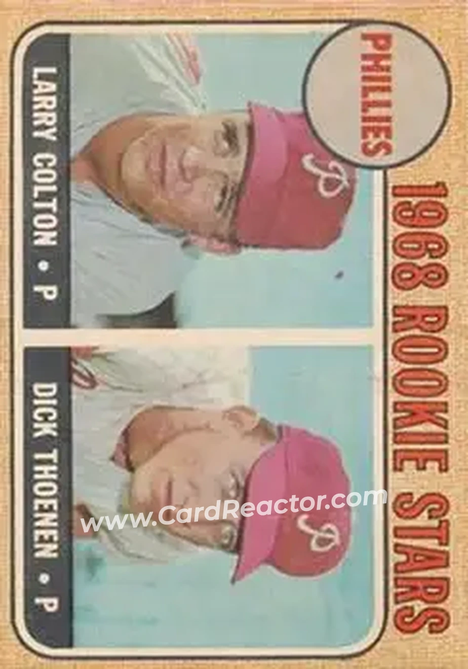 1968 Topps Venezuelan #348 - Phillies 1968 Rookie Stars (Larry Colton - Dick Thoenen) RS, RC - Philadelphia Phillies - Philadelphia Phillies - Front