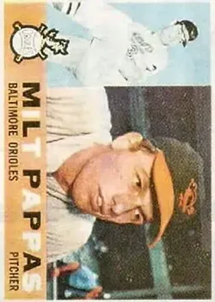 1960 Topps #12 - Milt Pappas - Baltimore Orioles