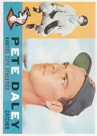 1960 Topps #108 - Pete Daley - Kansas City Athletics 1960 Topps #108 - Pete Daley - Kansas City Athletics