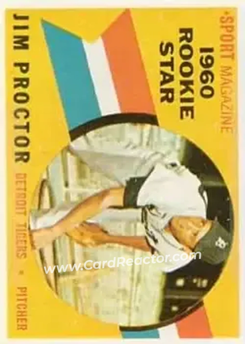 1960 Topps #141 - Jim Proctor - Detroit Tigers - Front 1960 Topps #141 - Jim Proctor - Detroit Tigers - Front