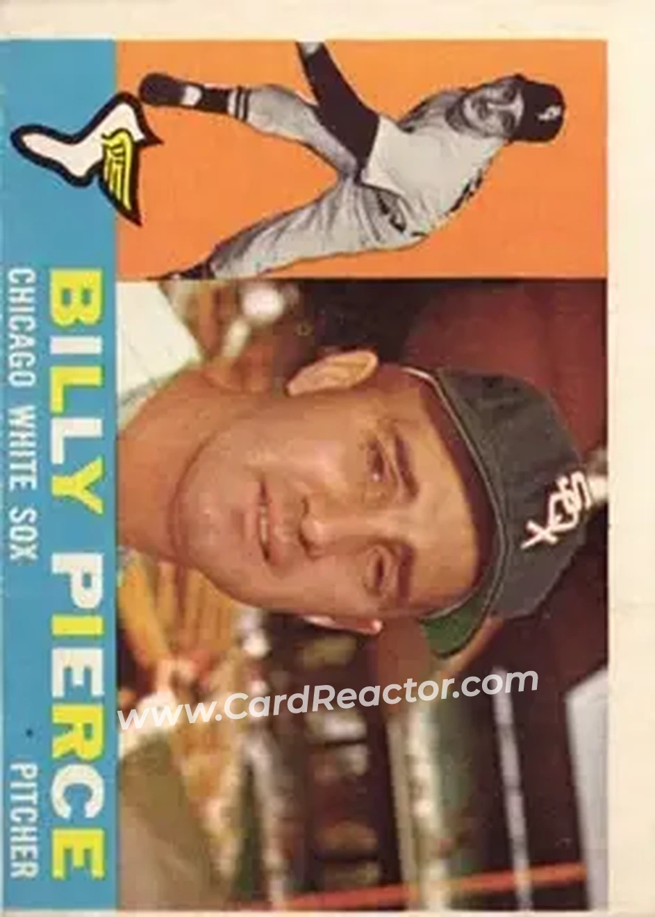 1960 Topps #150 - Bill Pierce - Chicago White Sox - Front 1960 Topps #150 - Bill Pierce - Chicago White Sox - Front