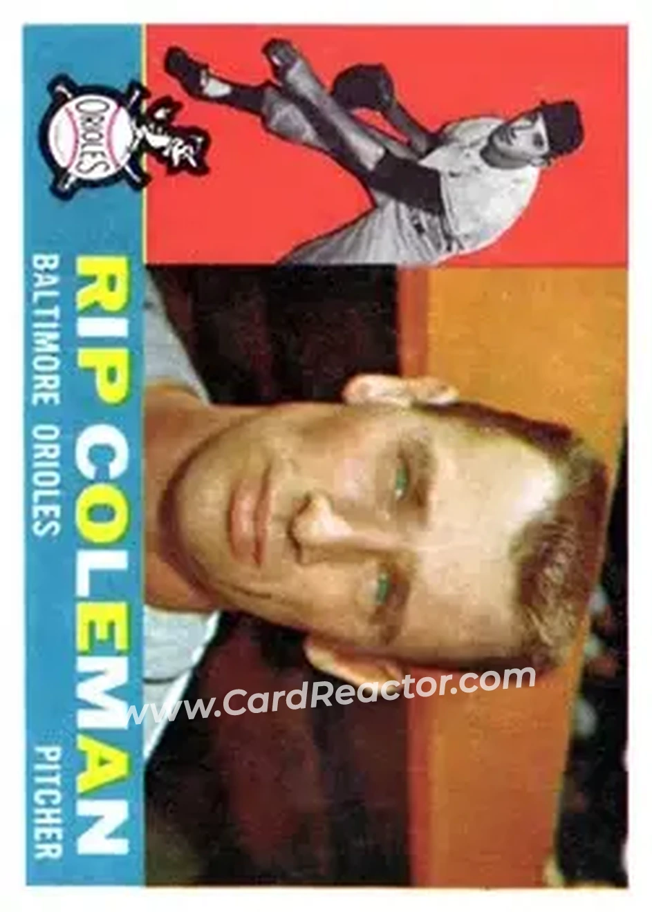 1960 Topps #179 - Rip Coleman - Baltimore Orioles - Front 1960 Topps #179 - Rip Coleman - Baltimore Orioles - Front