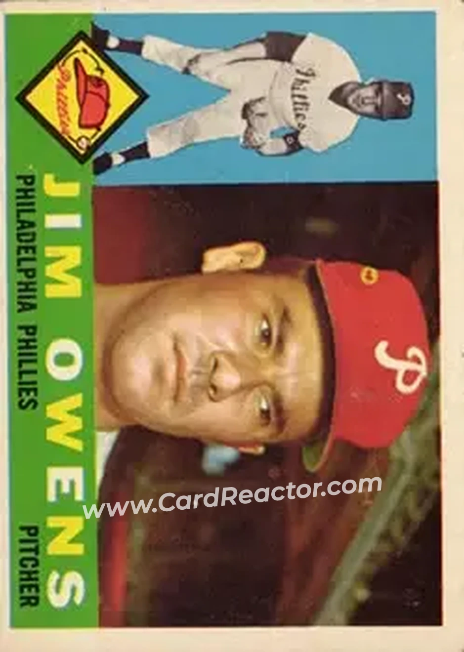 1960 Topps #185 - Jim Owens - Philadelphia Phillies - Front 1960 Topps #185 - Jim Owens - Philadelphia Phillies - Front
