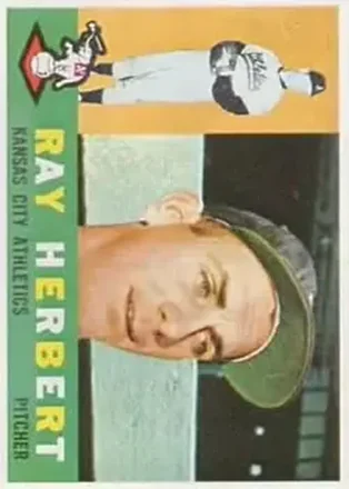 1960 Topps #252 - Ray Herbert - Kansas City Athletics 1960 Topps #252 - Ray Herbert - Kansas City Athletics