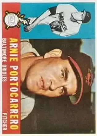 1960 Topps #254 - Arnie Portocarrero - Baltimore Orioles