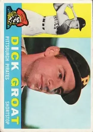 1960 Topps #258 - Dick Groat - Pittsburgh Pirates