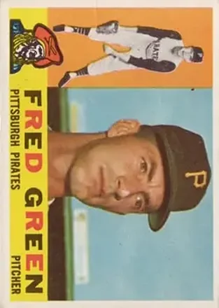1960 Topps #272 - Fred Green - Pittsburgh Pirates