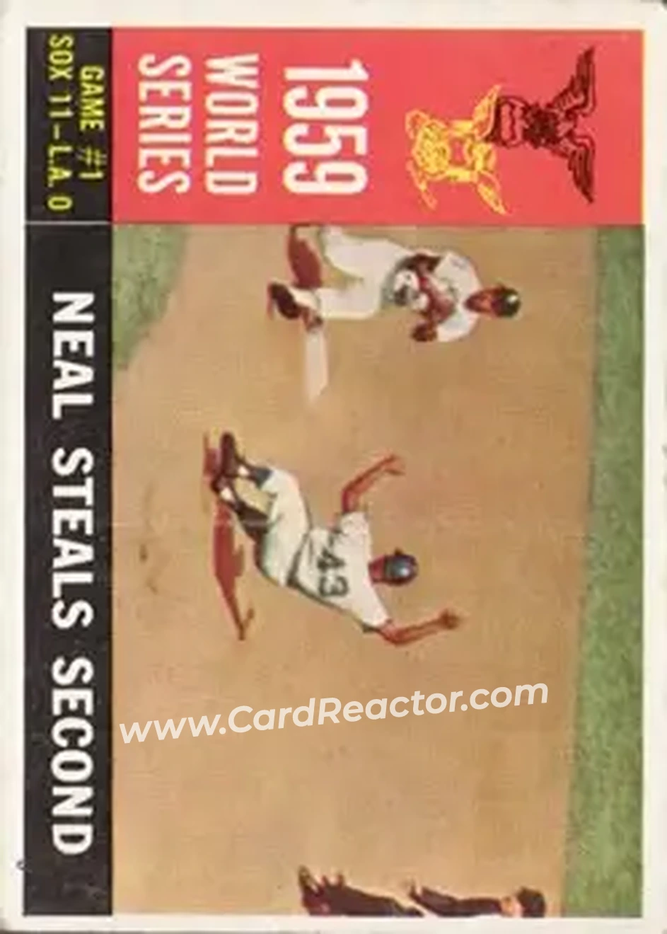 1960 Topps #385 - 1959 World Series Game #1 - Neal Steals Second WS, VAR - Los Angeles Dodgers - Los Angeles Dodgers - Front 1960 Topps #385 - 1959 World Series Game #1 - Neal Steals Second WS, VAR - Los Angeles Dodgers - Los Angeles Dodgers - Front