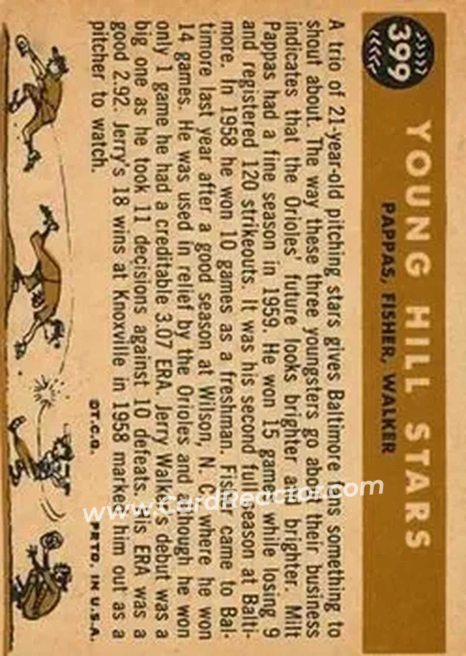 1960 Topps #399 - Young Hill Stars (Milt Pappas - Jack Fisher - Jerry Walker) CPC, VAR - Baltimore Orioles - Baltimore Orioles - Back