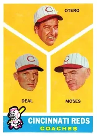 1960 Topps #459 - Cincinnati Reds Coaches (Reggie Otero - Cot Deal - Wally Moses) CO - Cincinnati Reds - Cincinnati Reds