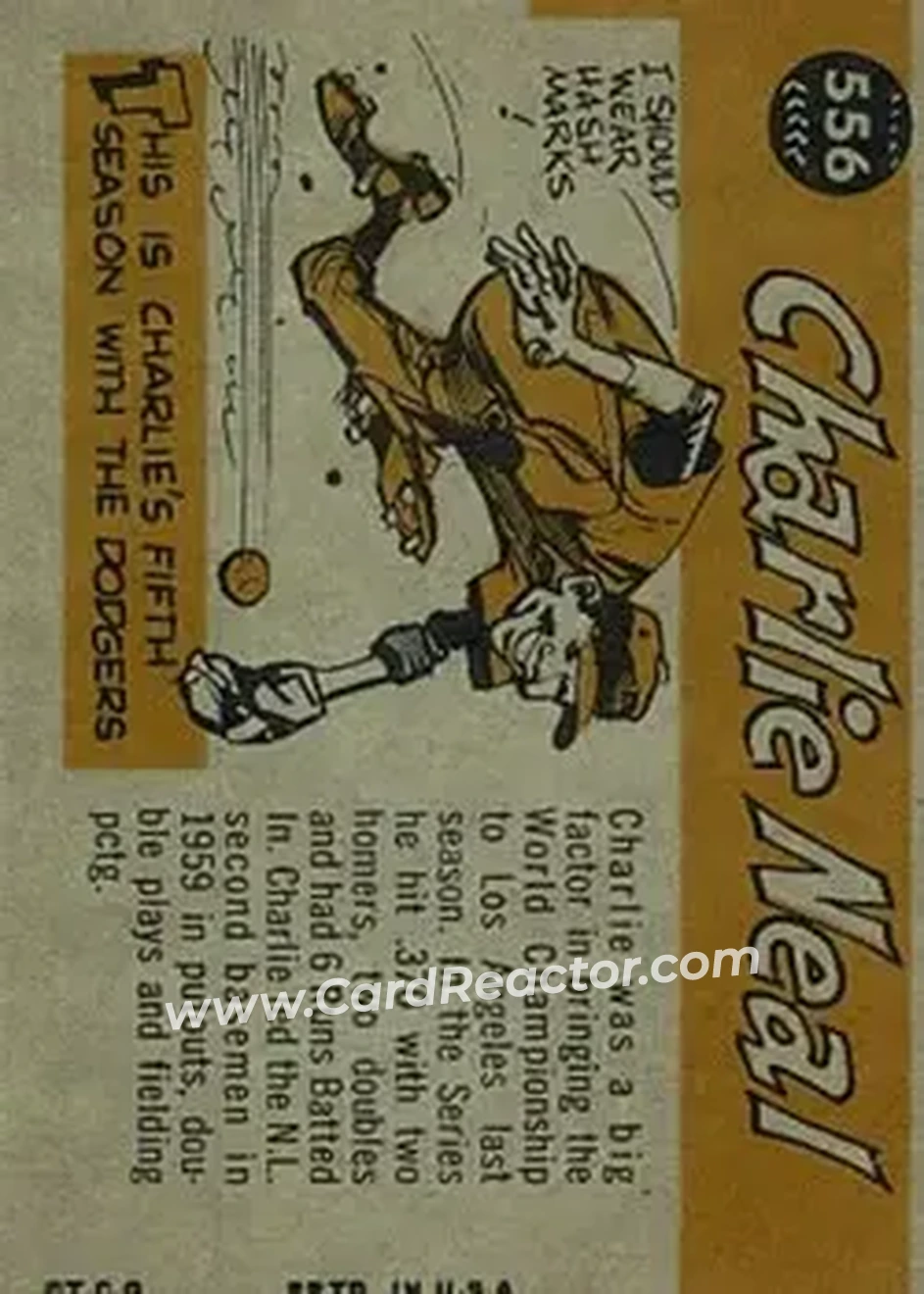 1960 Topps #556 - Charley Neal - Los Angeles Dodgers - Back 1960 Topps #556 - Charley Neal - Los Angeles Dodgers - Back