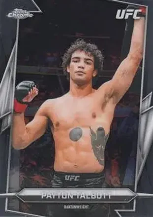2026 Topps Chrome UFC #17 - Payton Talbott